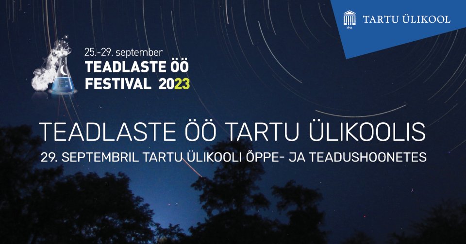 Teadlaste öö Tartu Ülikoolis